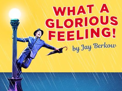 What A Glorious Feeling! poster
